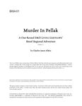 RPG Item: BIS4-01: Murder in Pellak